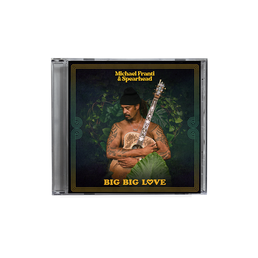 CD album cover for ’Big Big Love’ by Michael Franti & Spearhead featuring a shirtless man holding a guitar.