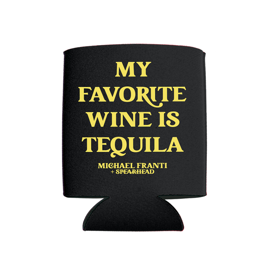 My Favorite Wine Is Tequila Koozie - Koozie