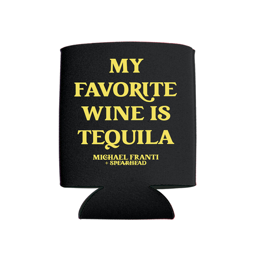 My Favorite Wine Is Tequila Koozie - Koozie